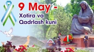 9 may Xotira va qadrlash kuni