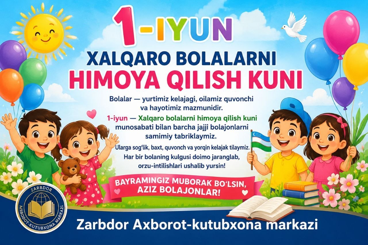 1 -Xalqaro bolalarni himoya qilish kuni