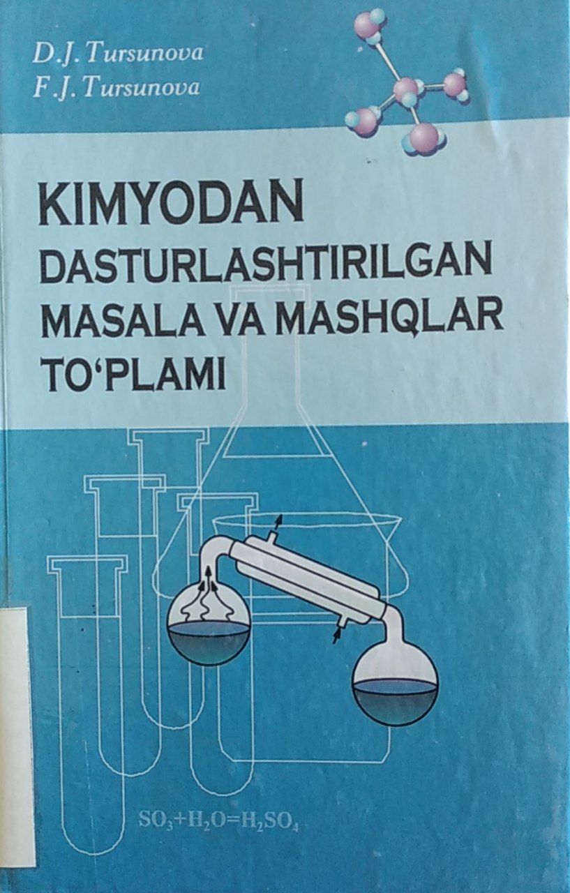 Kimyodan dasturlashtirilgan masala va mashqlar to'plami
